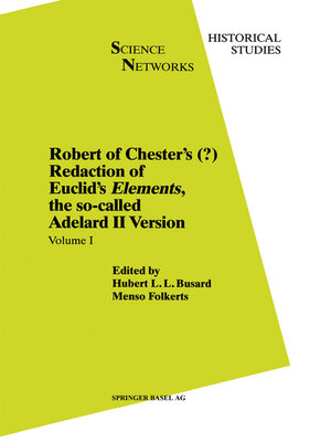 cover image of Robert of Chester's Redaction of Euclid's Elements, the so-called Adelard II Version